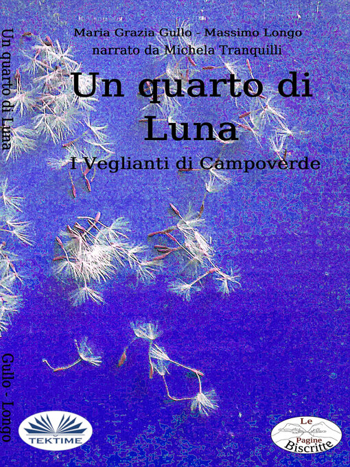 Title details for Un Quarto Di Luna by Massimo Longo - Available